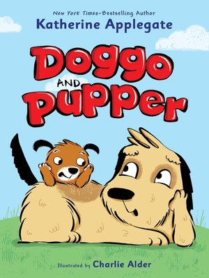 cover image of Doggo and Pupper
